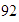 $92$