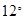 $12^{\circ }$
